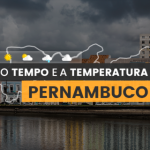 PREVISÃO DO TEMPO: quarta-feira (29) com alerta para acumulado de chuva em Pernambuco