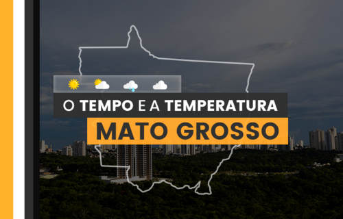 PREVISÃO DO TEMPO: quinta-feira (18) com alerta para chuvas no Mato Grosso