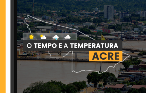 PREVISÃO DO TEMPO: sexta-feira (19) com alerta para fortes chuvas no Acre