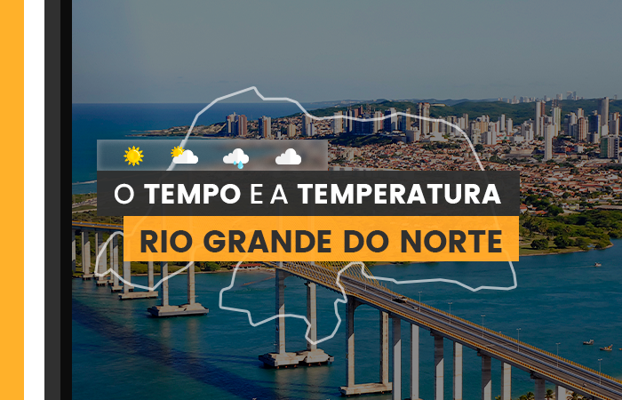 PREVISÃO DO TEMPO: sexta-feira (2) com tempo encoberto no Rio Grande do Norte